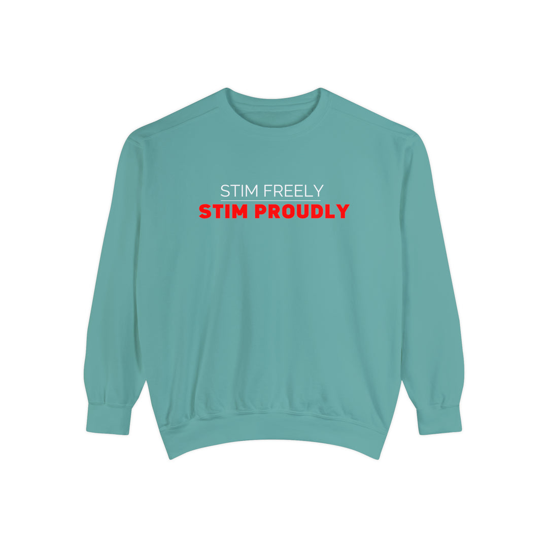 Comfort Colors Stim Freely Stim Proudly Sweatshirt