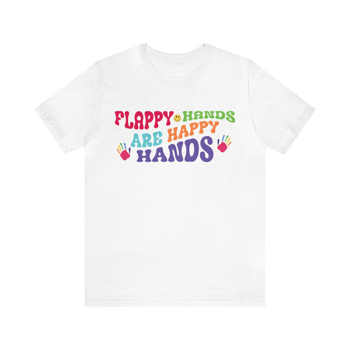 Flappy Hands are Happy Hands Tee