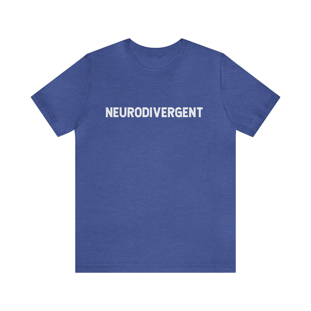 Nuerodivergent Distressed Text Tee