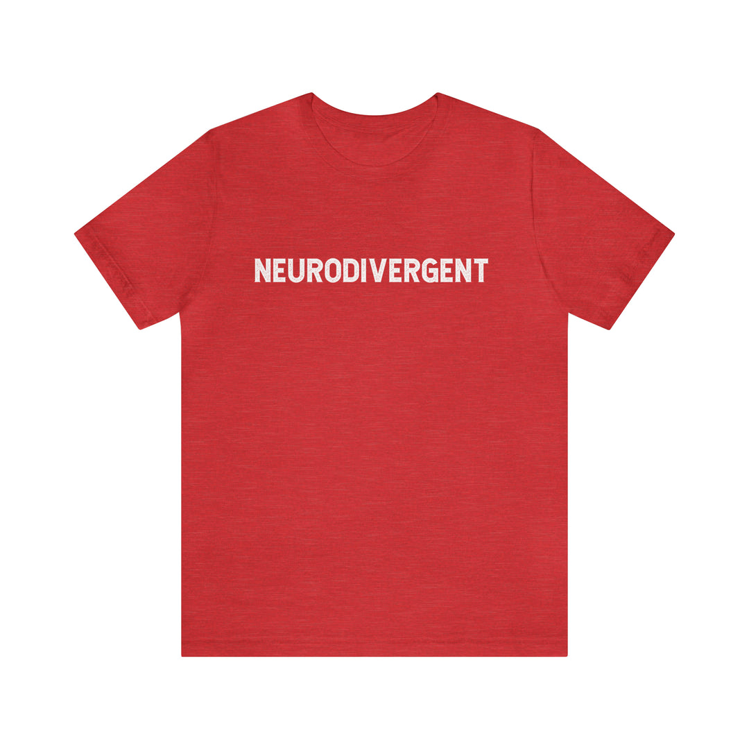 Nuerodivergent Distressed Text Tee