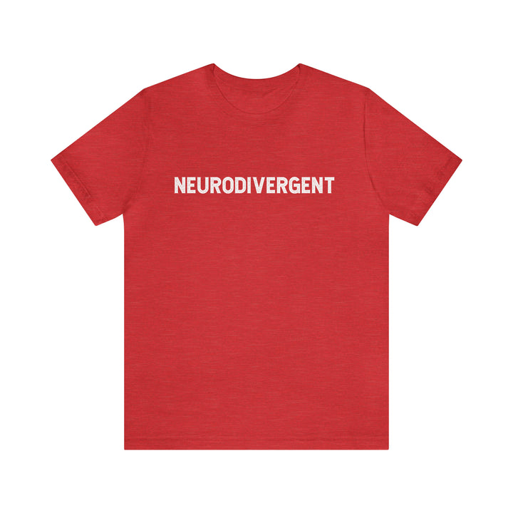 Nuerodivergent Distressed Text Tee