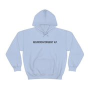 Neurodivergent AF Hoodie