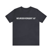 Neurodivergent AF Adult Tee